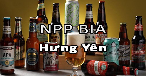Tìm nhà phân phối bia nội ngoại nhập uy tín ở Hưng Yên